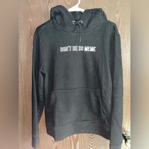 Aeropostale Hoodie Don’t Be So Meme